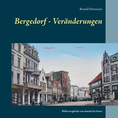 Bergedorf - Veränderungen