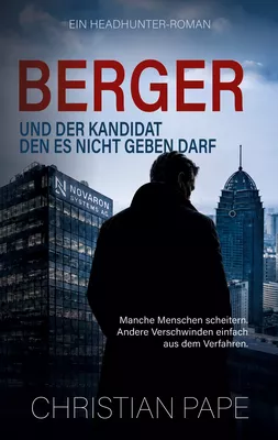 Berger und der Kandidat, den es nicht geben darf