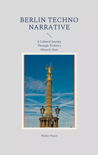 Berlin Techno Narrative