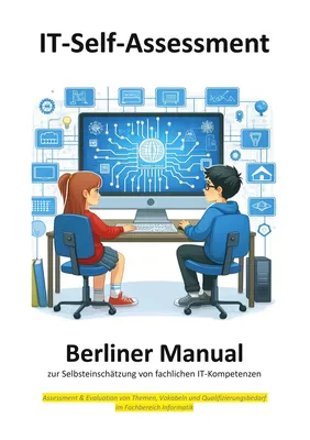 Berliner Manual zur Selbsteinschätzung von fachlichen IT-Kompetenzen
