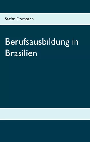 Berufsausbildung in Brasilien