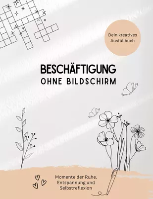 Beschäftigung ohne Bildschirm