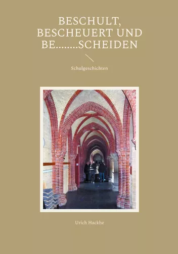 Beschult, bescheuert und be........scheiden