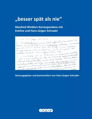 »besser spät als nie«