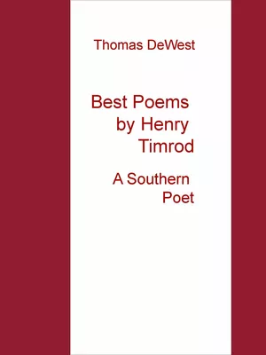 Best Poems by Henry Timrod