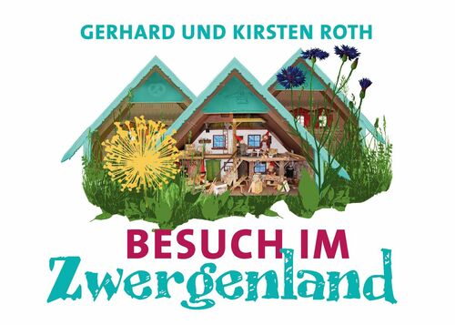 Besuch im Zwergenland
