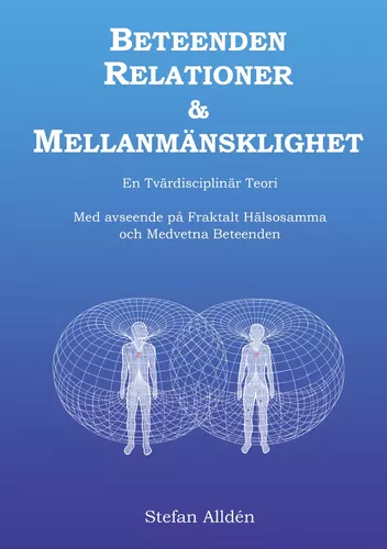 Beteenden Relationer och Mellanmänsklighet