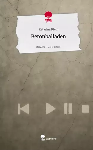 Betonballaden. Life is a Story - story.one