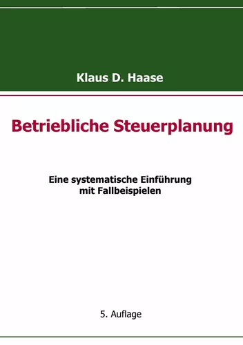 Betriebliche Steuerplanung