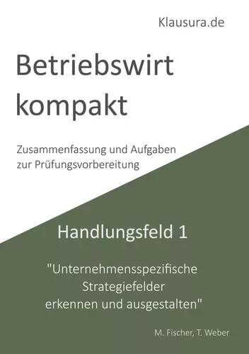 Betriebswirt kompakt Handlungsfeld 1