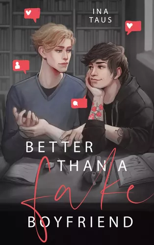Better than a Fake-Boyfriend