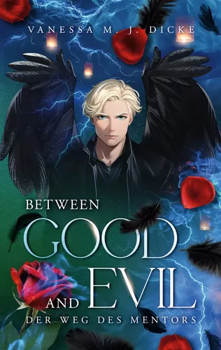 Between Good and Evil