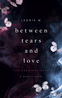 Between Tears And Love