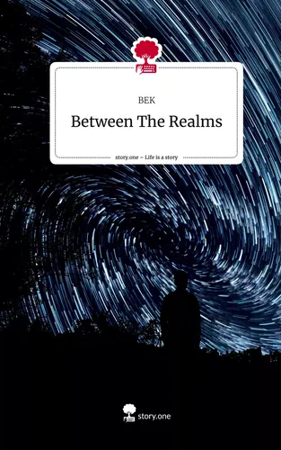 Between The Realms. Life is a Story - story.one