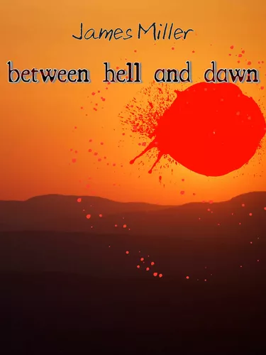 betwenn hell and dawn