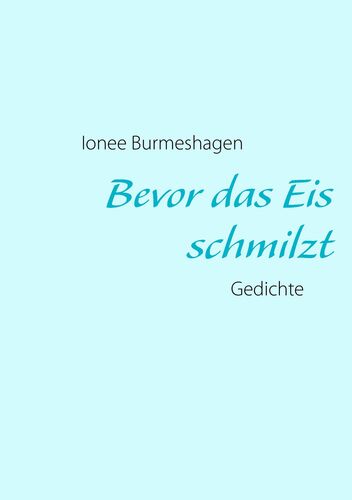 Bevor das Eis schmilzt