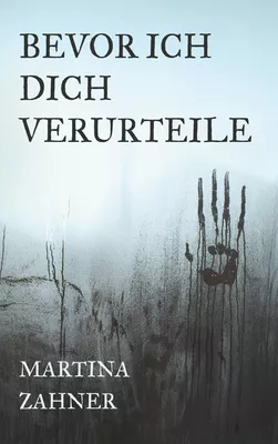 Bevor ich dich verurteile