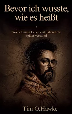 Bevor ich wusste, wie es heißt