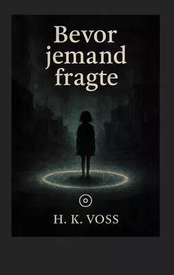 Bevor jemand fragte