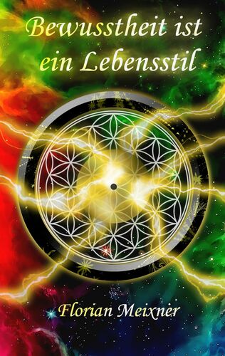 Bewusstheit ist ein Lebensstil