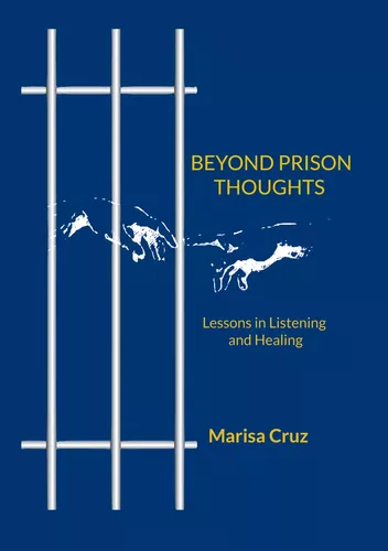 BEYOND PRISON THOUGHTS