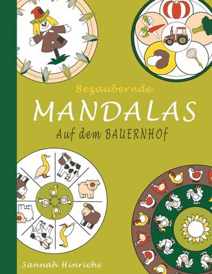 Bezaubernde Mandalas - Auf dem Bauernhof