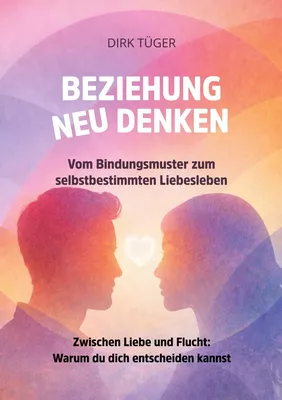 Beziehung neu Denken