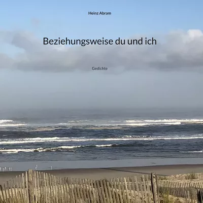 Beziehungsweise du und ich