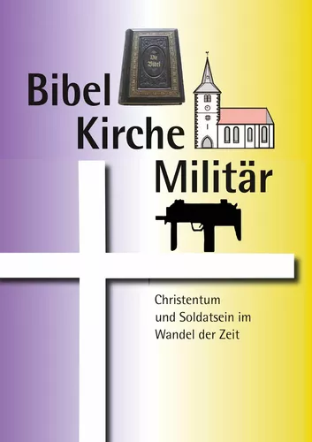 Bibel Kirche Militär