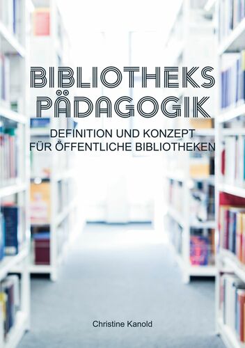 Bibliothekspädagogik