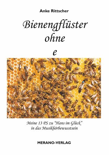 Bienengflüster ohne e