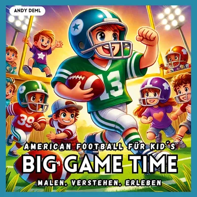 Big Game Time - American Football für Kid´s