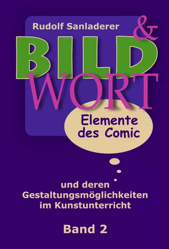 Bild und Wort Band 2