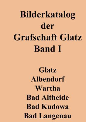 Bilderkatalog der Grafschaft Glatz