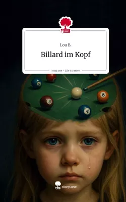 Billard im Kopf. Life is a Story - story.one