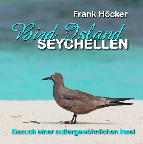 Bird Island - Seychellen
