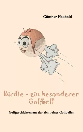 Birdie - ein besonderer Golfball