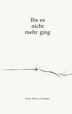 Bis es nicht mehr ging