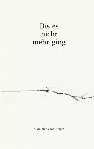 Bis es nicht mehr ging