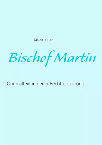 Bischof Martin
