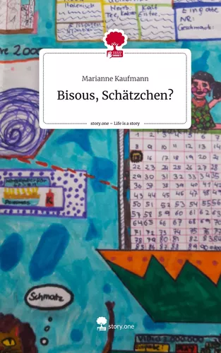Bisous, Schätzchen?. Life is a Story - story.one