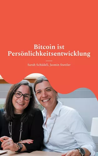Bitcoin ist Persönlichkeitsentwicklung