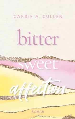 Bitter Sweet Affection