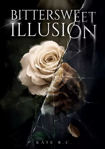 Bittersweet Illusion