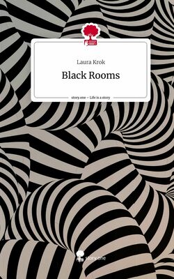 Black Rooms. Life is a Story - story.one