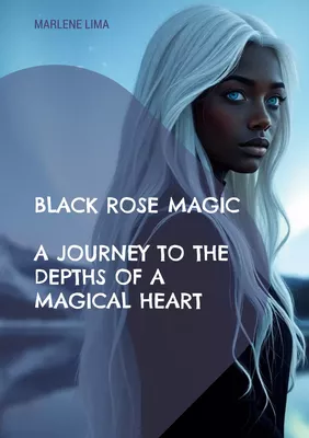 Black Rose Magic