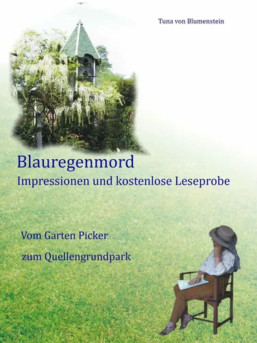 Blauregenmord – Impressionen und kostenlose Leseprobe