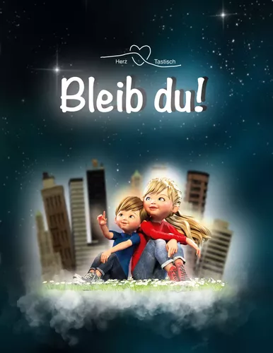 Bleib du!