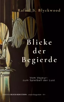 Blicke der Begierde