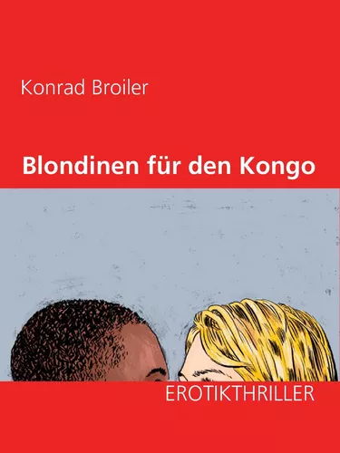 Blondinen für den Kongo